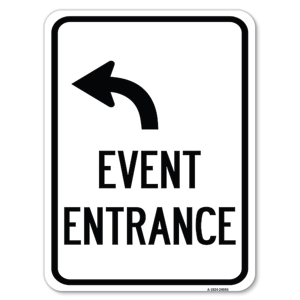 Safety Sign, 18 in Height, Aluminum, 24 in Length, 24086